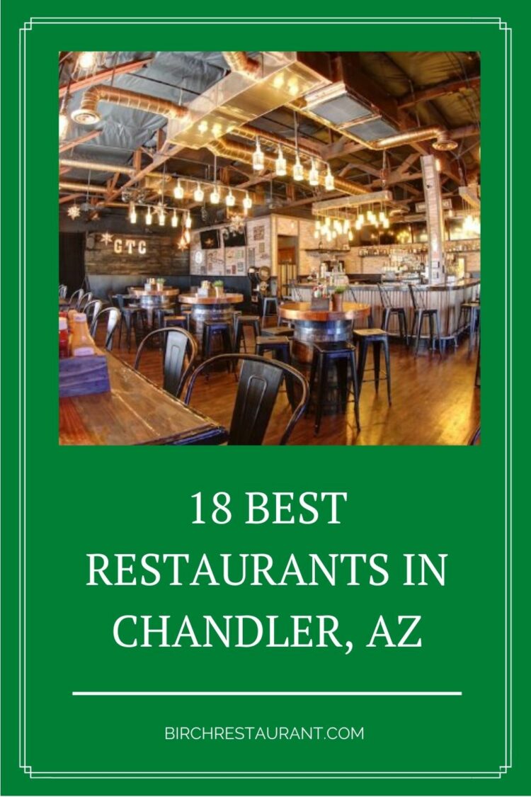 18 Best Restaurants in Chandler, AZ 2023